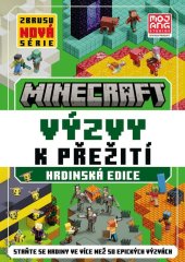 kniha Minecraft - Výzvy k přežití - Hrdinská edice, Alicanto 2026