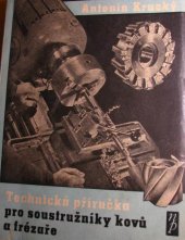 kniha Technická příručka pro soustružníky kovů a frézaře, Národní práce 1944