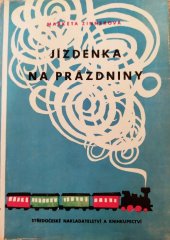 kniha Jízdenka na prázdniny, Středočeské nakladatelství a knihkupectví 1970