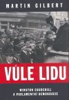 kniha Vůle lidu Winston Churchill a parlamentní demokracie, BB/art 2008