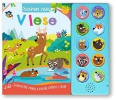 kniha Poznávám zvuky V lese Poslouchej zvuky a poznej zvířata z lesa, Svojtka 2023