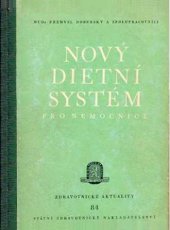 kniha Nový dietní systém pro nemocnice [prozatímní úprava], SZdN 1955