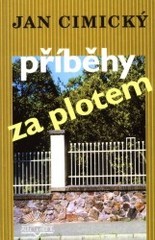 kniha Příběhy za plotem mozaika příběhů z psychiatrie, Šulc & spol. 2001