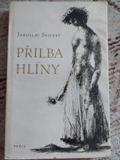 kniha Přilba hlíny, Práce 1946