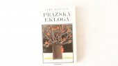 kniha Pražská ekloga Román o čtrnácti obrazech, Rozmluvy 1982