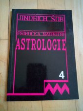 kniha Příručka nativitní astrologie. Díl IV., - Výklad horoskopu - povaha, Vodnář 1993