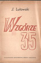 kniha Wzgórze 35 Sztuka w 4 aktach, Wydawnictwo ministerstwa obrony narodowej 1951