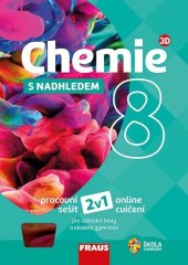 kniha Chemie 8 s nadhledem 2v1 Hybridní pracovní sešit, Fraus 2025