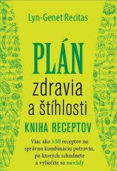 kniha Plán zdravia a štíhlosti Kuchárska kniha Kniha receptov, Eastone 2015