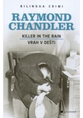 kniha Killer in the rain = Vrah v dešti, Garamond 2008