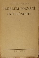 kniha Problém poznání skutečnosti se stanoviska Kantova a Friesova kriticismu a empirické psychologie psychologicko-noetická studie, Čin 1930