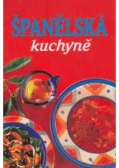 kniha Španělská kuchyně, Slovart 1999