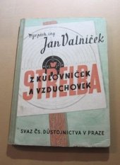kniha Střelba z kulovniček a vzduchovek, Svaz čs. důstojnictva 1938