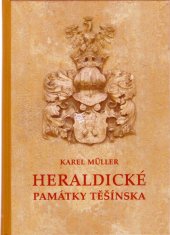 kniha Heraldické památky Těšínska, Muzeum Těšínska 2012