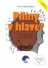 kniha Piliny v hlavě? návod k užívání mozku - od "majitelů mozku" k "uživatelům mozku", Svítání 1996