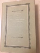 kniha Beethoven II, - Velká tvůrčí období, Zpěv vzkříšení, Slavnostní mše a poslední sonáty, Státní nakladatelství krásné literatury, hudby a umění 1958