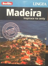 kniha Madeira inspirace na cesty, Lingea 2014