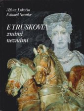 kniha Etruskovia známi neznámi, PressPrint 2001