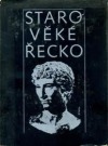 kniha Starověké Řecko čítanka k dějinám starověku, SPN 1973