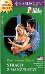 kniha Strach z manželství, Harlequin 2002