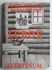 kniha Lubok neboli ruské lidové tisky, Aventinum 1946