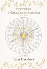 kniha Cesty duše v číslech a znameních , Ester Davidová 2020