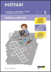 kniha Počítání PS 5 Pracujeme se školákem s ADHD v mladším školním věku, Raabe 2014