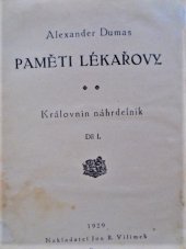 kniha Paměti lékařovy  Díl VI. - Královnin náhrdelník sv. I. , Jos. R. Vilímek 1929