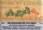 kniha Bylinkový kalendář 2017 + Babiččiny bylinkové recepty, Studio Trnka 2016