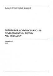 kniha English for Academic Purposes: Development in Theory and Pedagogy, Gaudeamus 2013
