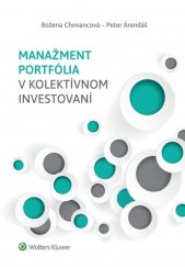 kniha Manažment portfólia v kolektívnom invest, Wolters Kluwer 2019