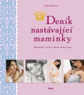 kniha Deník nastávající maminky, Ikar 2010