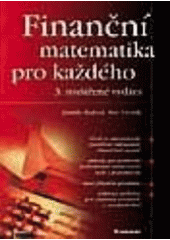 kniha Finanční matematika pro každého, Grada 2001
