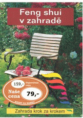 kniha Feng shui v zahradě, Ottovo nakladatelství 2008