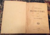 kniha Maska lásky román, F. Šimáček 1907