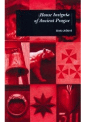 kniha House insignia of ancient Prague, Práh 2008