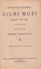 kniha Silní muži = [Days of 49] : Román, Popularia, J. Rokyta 1930