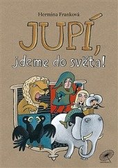 kniha Jupí, jdeme do světa!, Simuraka 2015