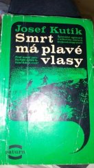 kniha Smrt má plavé vlasy, Lidové nakladatelství 1968