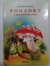 kniha Pohádky z mechového lesa, Laguna 1998