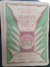 kniha Zločin a trest 1. román v šesti částech s doslovem, Přítel knihy 1927