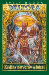 kniha Deltora - Lesy hrôzovlády Krajina netvorov a kúzel, Fragment 2020