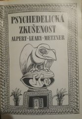 kniha Psychedelická zkušenost příručka na podkladě Tibetské knihy mrtvých, s.n. 1999