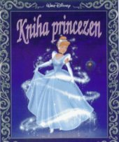 kniha Kniha princezen, Egmont 1999