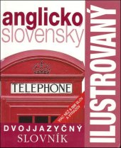 kniha Ilustrovaný dvojjazyčný slovník anglicko slovenský, Slovart 2017