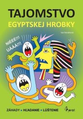 kniha Tajomstvo egyptskej hrobky, Pierot 2016