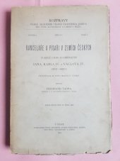 kniha Kanceláře a písaři v zemích českých za králů z rodu Lucemburského Jana, Karla IV. a Václava IV. (1310-1420): příspěvek k diplomatice české/, Česká akademie císaře Františka Josefa pro vědy, slovesnost a umění 1892