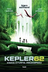 kniha Kepler62 4. - Průkopníci, Host 2018