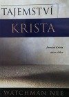 kniha Tajemství Krista Poznání Krista skrze církev, Living Stream Ministry  1998