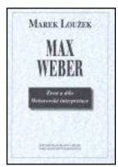 kniha Max Weber, Karolinum  2005